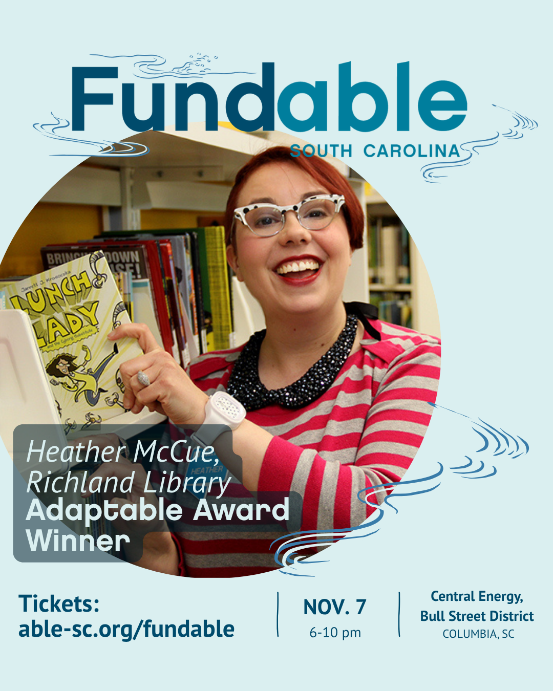 Photo of Heather McCue, a white woman with short hair and glasses holding a library book. Text reads, 'Adaptable Award,' with fundable logo and event details.